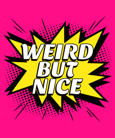 Fun T-Shirt Design Maker with a Quote in a Comic Book Style 3461g