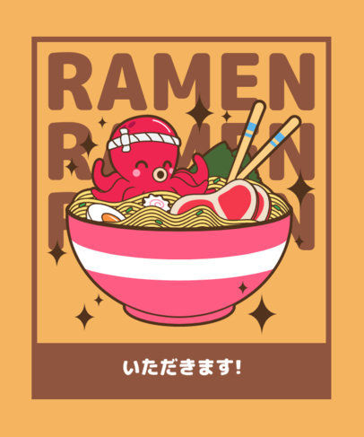 T-Shirt Design Maker Featuring a Bowl of Ramen a Kawaii Octopus