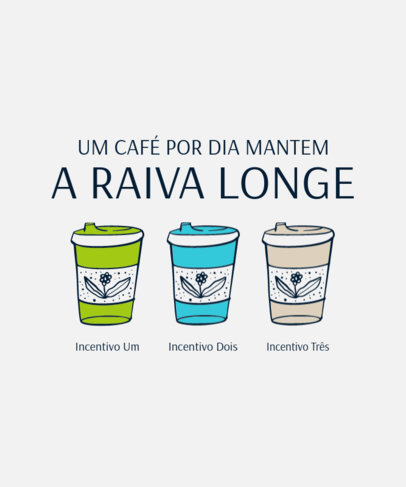 T-Shirt Design Creator for Coffee Enthusiasts Featuring a Quote in Portuguese