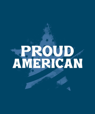 T-Shirt Design Maker Featuring a Proud Quote for the 4th of July
