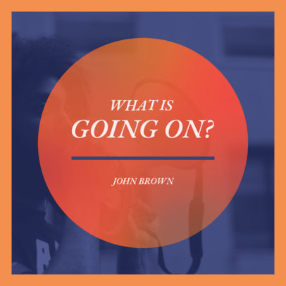 Podcast Cover Maker for a News and Public Affairs Show 4396f