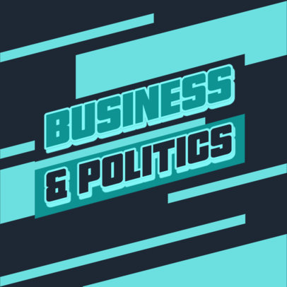 Podcast Cover Generator for a Business and Politics Talk 4400b