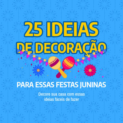 Instagram Post Maker to Share Ideas for Festa Junina Decorations 3715a