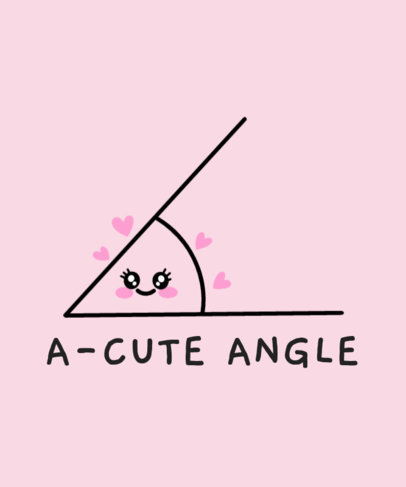 Funny T-Shirt Design Generator With Cute Graphics and a Math Pun 
