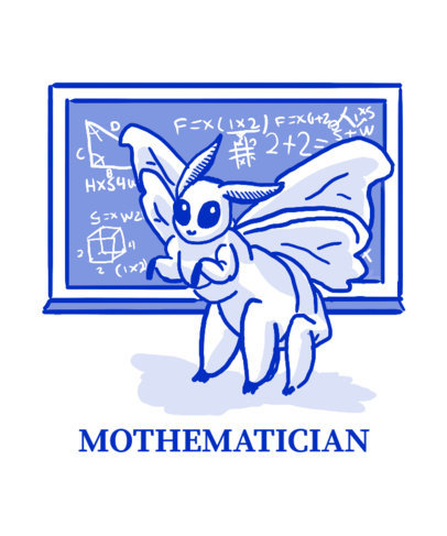 T-Shirt Design Maker With a Math Joke and a Moth Graphic