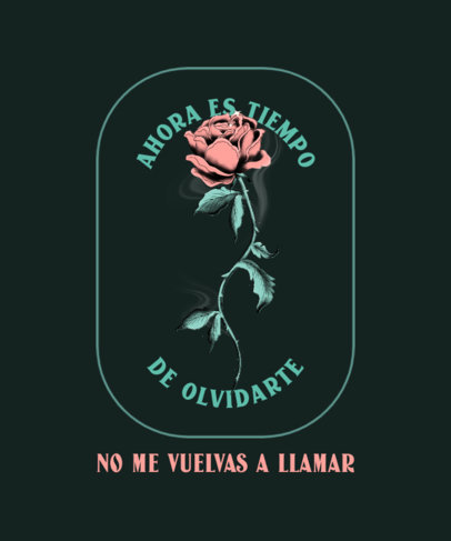 T-Shirt Design Generator for a Passionate Quote with a Rose Graphic