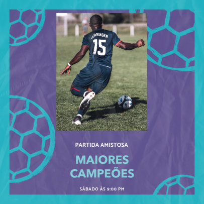 Instagram Post Generator for a Friendly Soccer Match 