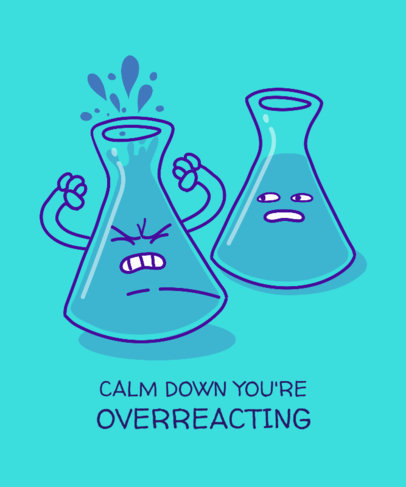 Quote T-Shirt Design Template Featuring a Chemistry Joke