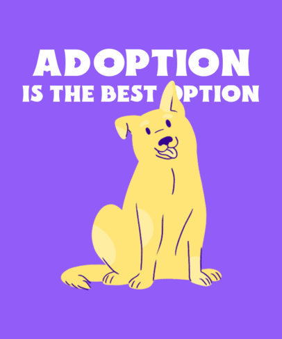 T-Shirt Design Template Featuring a Dog Graphic and an Adoption Quote