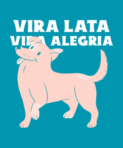 T-Shirt Design Template Featuring a Vira-Lata Dog and a Quote