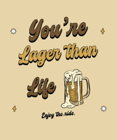 T-Shirt Design Template Featuring Quotes About Beer 
