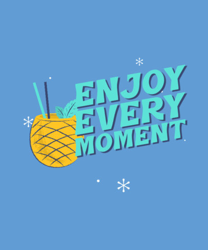Retro T-Shirt Design Generator Featuring a Quote and a Pineapple Cocktail Clipart