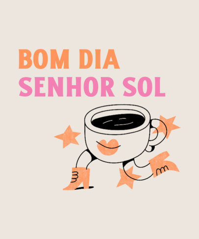 Quote T-Shirt Design Generator Featuring a Cartoonish Coffee Cup Clipart