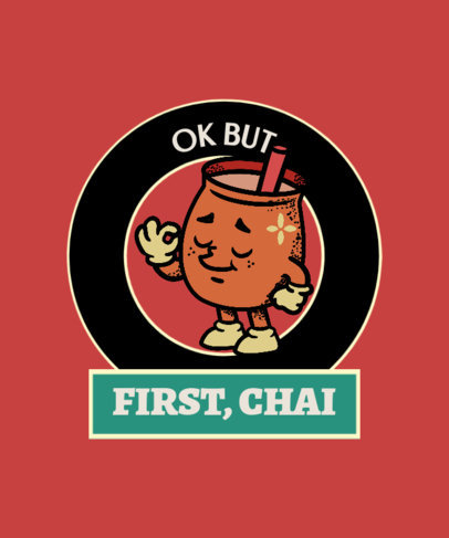 T-Shirt Design Template for Indian Food Enthusiasts With a Chai Tea Quote