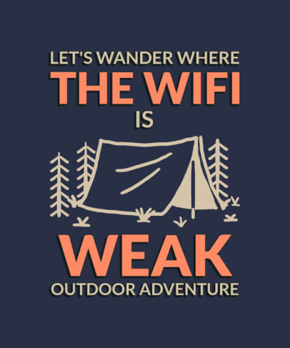 T-Shirt Design Generator With an Outdoor Adventure Theme and a Quote 