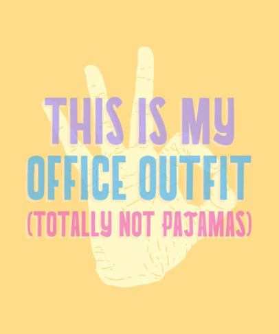 T-Shirt Design Generator with a Sassy Home-Office-Themed Quote 2113n-4069