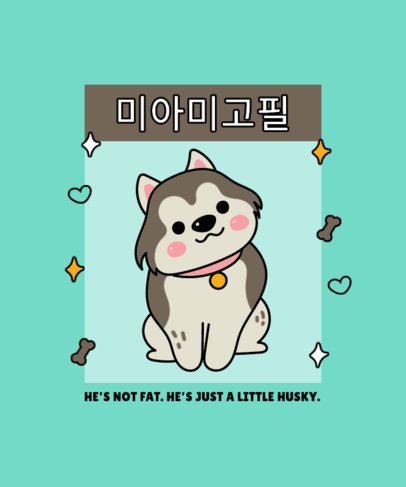 T-Shirt Design Generator with a Cute Graphic of a Husky Dog