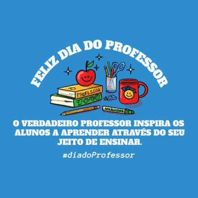 Instagram Post Maker Featuring Dia do Professor Graphics