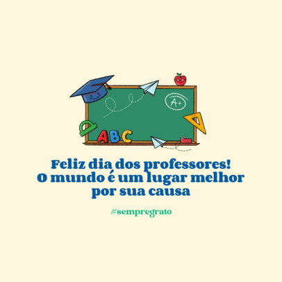 Instagram Post Generator with an Illustrated Blackboard for Dia do Professor