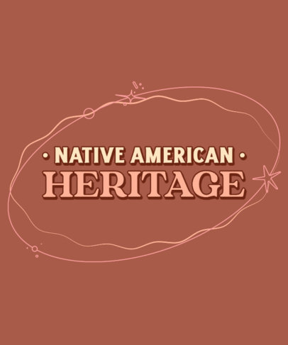T-Shirt Design Creator Featuring a Quote for Native American Heritage Month