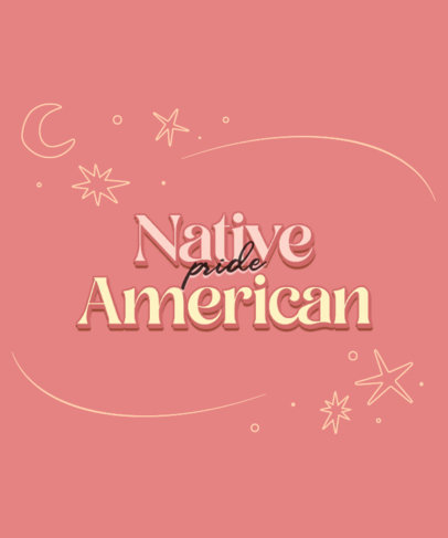 T-Shirt Design Template with a Native American Heritage Pride Quote