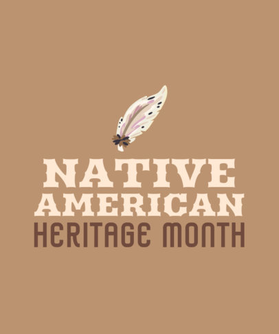 T-Shirt Design Maker for Native American Heritage Month with a Feather Graphic