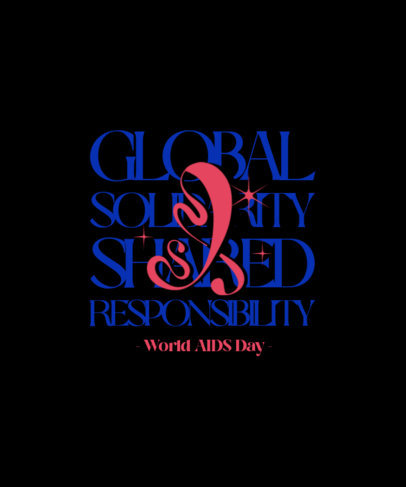 T-Shirt Design Maker with an Emphatic Quote for World AIDS Day