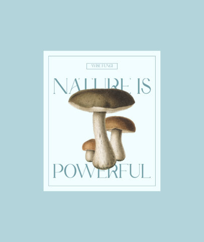 Tote Bag Design Maker Featuring a Mushroom Graphic and a Quote on Nature
