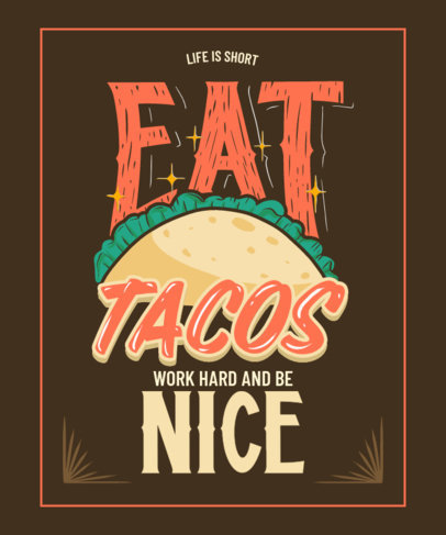 T-Shirt Design Creator Featuring a Quote and a Taco Graphic