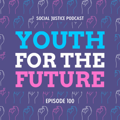 Podcast Cover Maker Featuring a Social Justice Theme 