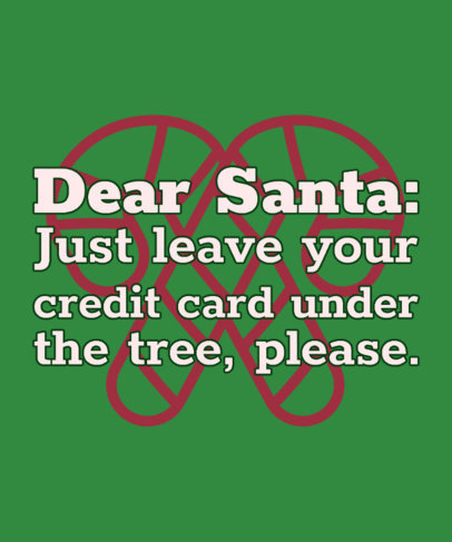 T-Shirt Design Maker Featuring a Xmas Theme and Funny Quotes