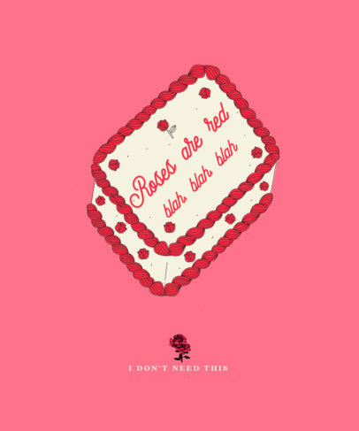 T-Shirt Design Template Featuring a Cake with an Irreverent Quote for Valentine's Day