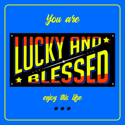 Instagram Post Maker Featuring a Positive Quote in a Vintage Typography