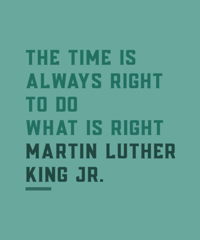 MLK Quote T-Shirt Design Template for Black History Month