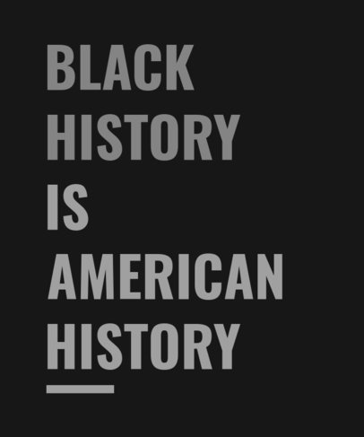 T-Shirt Design Generator with a Quote About Black History Month