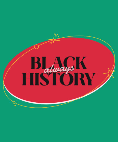 Black History Month T-Shirt Design Maker with Organic Shapes Graphics