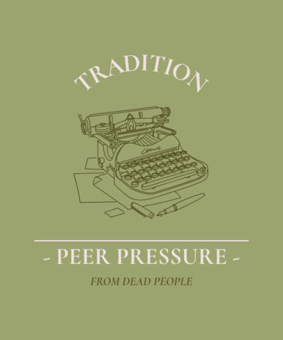 T-Shirt Design Maker with a Quote and a Graphic of a Typewriter Machine 4312i