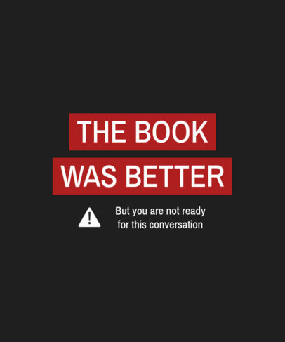 T-Shirt Design Maker Featuring a Quote About Reading Books