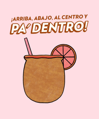 T-Shirt Design Template With a Fun Quote and a Mexican Drink Clipart