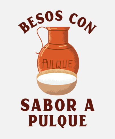 Mexican T-Shirt Design Generator with a Quote in Spanish and a Mexican Drink