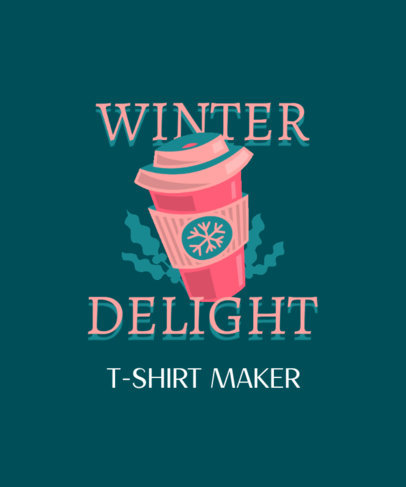 T-Shirt Design Maker Featuring a Coffee Cup and a Winter Theme