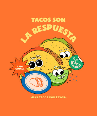 T-Shirt Design Template for Foodies Featuring Mexican Tacos and a Quote