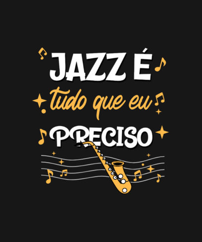 Quote T-Shirt Design Template for Jazz Musicians Featuring a Saxophone Graphic