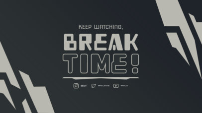 Break Screen Design Template for a Twitch Streamer