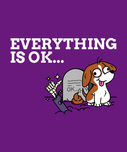 T-Shirt Design Generator with a Sarcastic This Is Fine Illustration