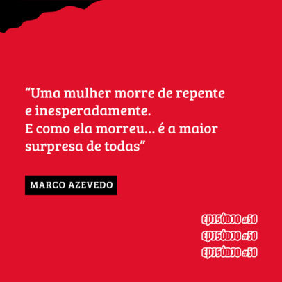Instagram Post Design Template With a Quote in Portuguese From a True Crime Podcast