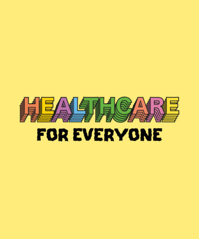 T-Shirt Design Template Featuring a Healthcare Theme and a Colorful Typeface 4441c