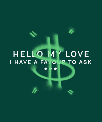 Fun T-Shirt Design Template with a Quite Inspired by The Tinder Swindler 3247l 4488-4