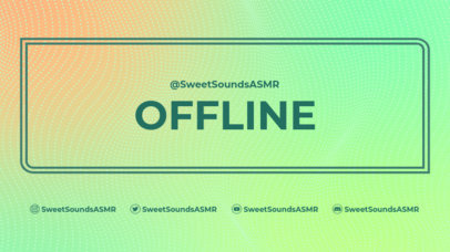 Twitch Offline Screen Design Generator With Bright Colors for ASMR Streamers