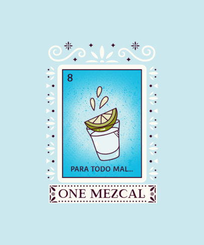 Fun T-Shirt Design Creator for Cinco de Mayo Featuring a Mexican Drink